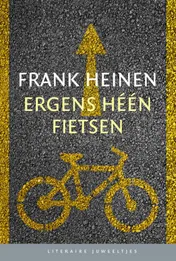 Omslag van Ergens heen fietsen (set van 10)