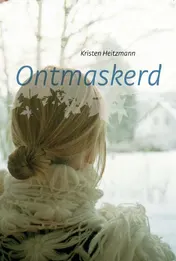 Omslag van Ontmaskerd