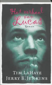 Omslag van Het verhaal van Lucas