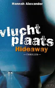 Omslag van Vluchtplaats Hideaway