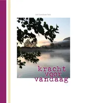 Omslag van Kracht voor vandaag