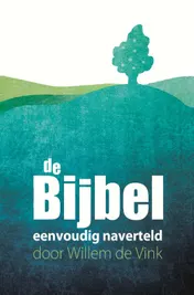 Omslag van De bijbel eenvoudig naverteld