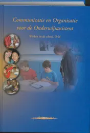 Omslag van Communicatie en organisatie voor de onderwijsassistent