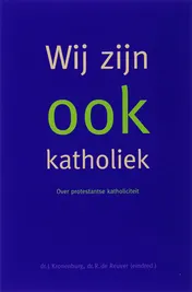Omslag van Wij zijn ook katholiek