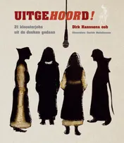 Omslag van Uitgehoord!