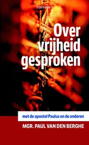Omslag van Over vrijheid gesproken