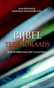 Omslag van Bijbel tegendraads