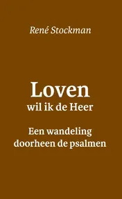 Omslag van Loven wil ik de Heer