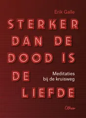 Omslag van Sterker dan de dood is de liefde