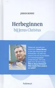 Omslag van Herbeginnen bij Jezus Christus