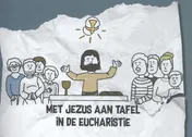 Omslag van Met Jezus aan tafel in de eucharistie