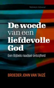 Omslag van De woede van een liefdevolle God