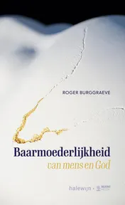 Omslag van Baarmoederlijkheid van mens en God