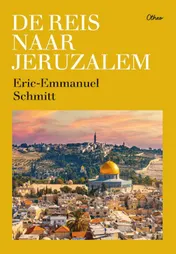 Omslag van De reis naar Jeruzalem