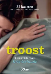 Omslag van De kleine goedheid: Troost
