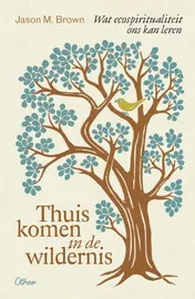 Omslag van Thuiskomen in de wildernis