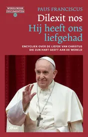 Omslag van Dilexit nos. Hij heeft ons liefgehad