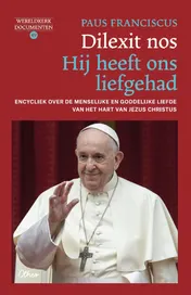 Omslag van Dilexit nos. Hij heeft ons liefgehad
