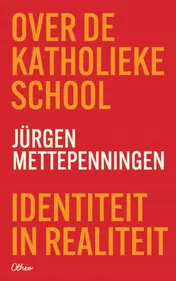 Omslag van Over de katholieke school