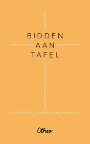 Omslag van Bidden aan tafel