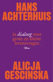 Omslag van Hans Achterhuis en Alicja Gescinska