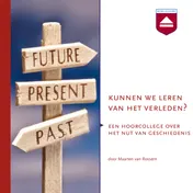 Omslag van Kunnen we leren van het verleden?