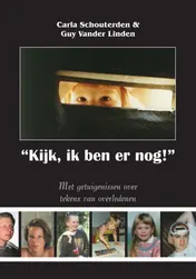 Omslag van Kijk, ik ben er nog!