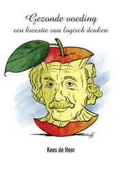 Omslag van Gezonde voeding, een kwestie van logisch denken
