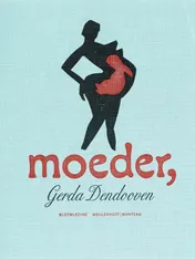 Omslag van Moeder