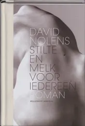 Omslag van Stilte en melk voor iedereen