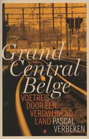 Omslag van Grand central Belge