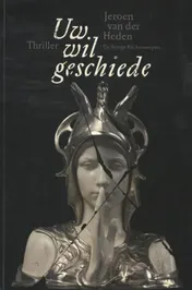 Omslag van Uw wil geschiede