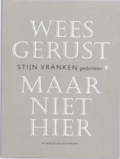 Omslag van Wees gerust, maar niet hier