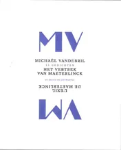 Omslag van Het vertrek van Maeterlinck/l'exil de maeterlinck