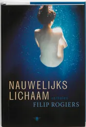 Omslag van Nauwelijks lichaam