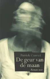 Omslag van De geur van de maan