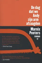 Omslag van De dag dat we Andy zijn arm afzaagden