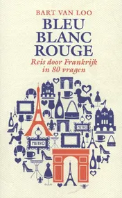 Omslag van Bleu Blanc Rouge