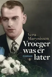 Omslag van Vroeger was er later