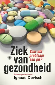 Omslag van Ziek van gezondheid