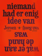 Omslag van Niemand had er enig idee van wat er aan de hand was