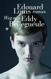 Omslag van Weg met Eddy Bellegueule