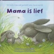 Omslag van Mama is lief