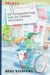 Omslag van De ontmaskering van de fietsenvernieler