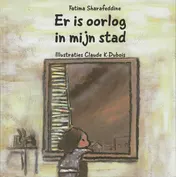 Omslag van Er is oorlog in mijn stad