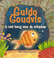 Omslag van Guido Goudvis is niet bang voor de schaduw