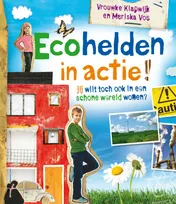 Omslag van Ecohelden in actie!