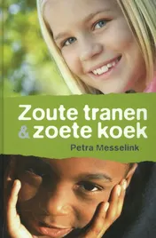 Omslag van Zoute tranen en zoete koek