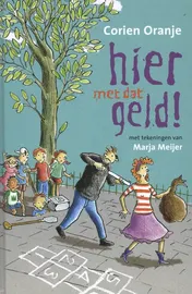 Omslag van Hier met dat geld!