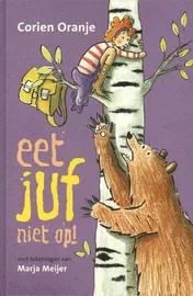 Omslag van Eet juf niet op!